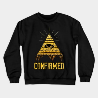 Illuminati Confirmed Shirt| Dank Memes Shirt Crewneck Sweatshirt